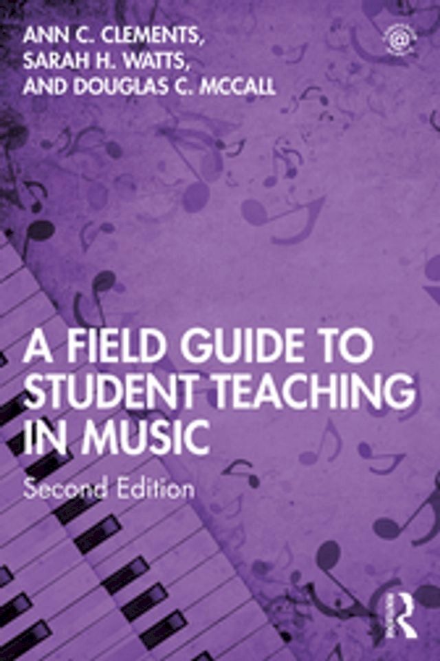  A Field Guide to Student Teaching in Music(Kobo/電子書)