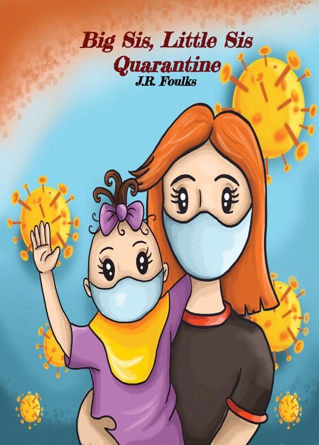  Big Sis, Little Sis Quarantine(Kobo/電子書)