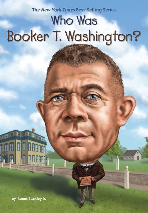 Who Was Booker T. Washington?(Kobo/電子書)