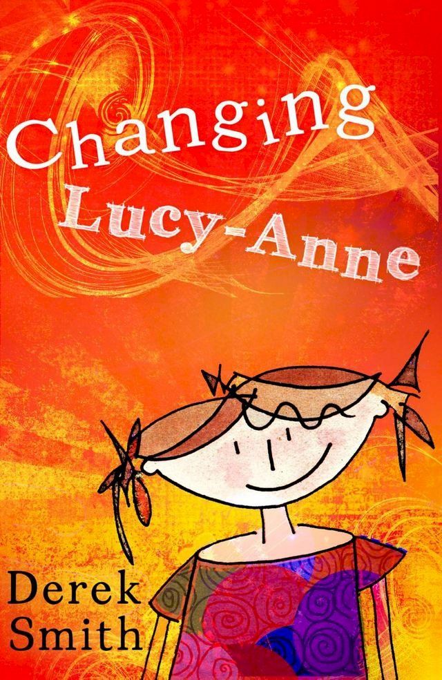  Changing Lucy-Anne(Kobo/電子書)