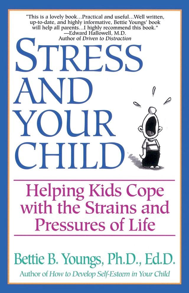  Stress and Your Child(Kobo/電子書)