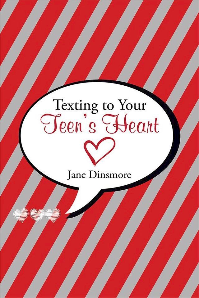  Texting to Your Teen’S Heart(Kobo/電子書)