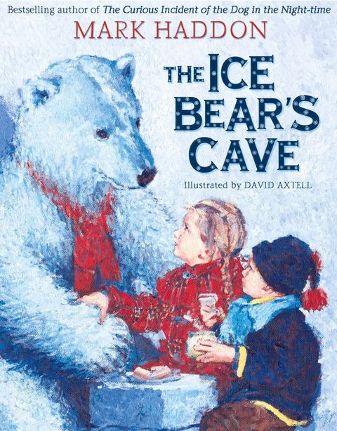 The Ice Bear’s Cave(Kobo/電子書)