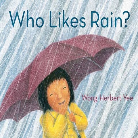 Who Likes Rain?(Kobo/電子書)