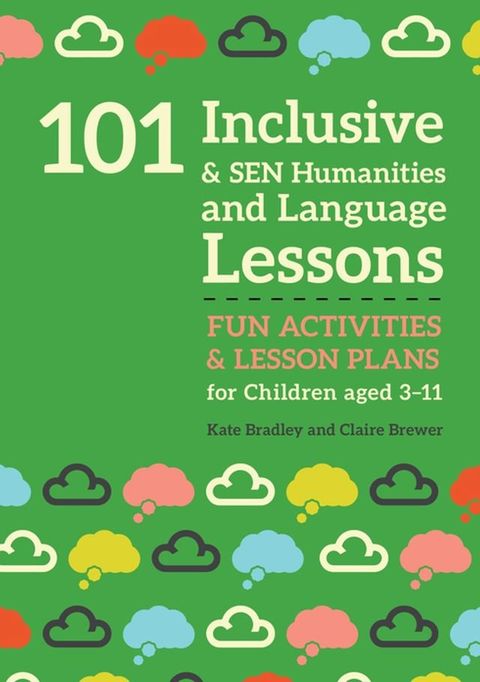 101 Inclusive and SEN Humanities and Language Lessons(Kobo/電子書)