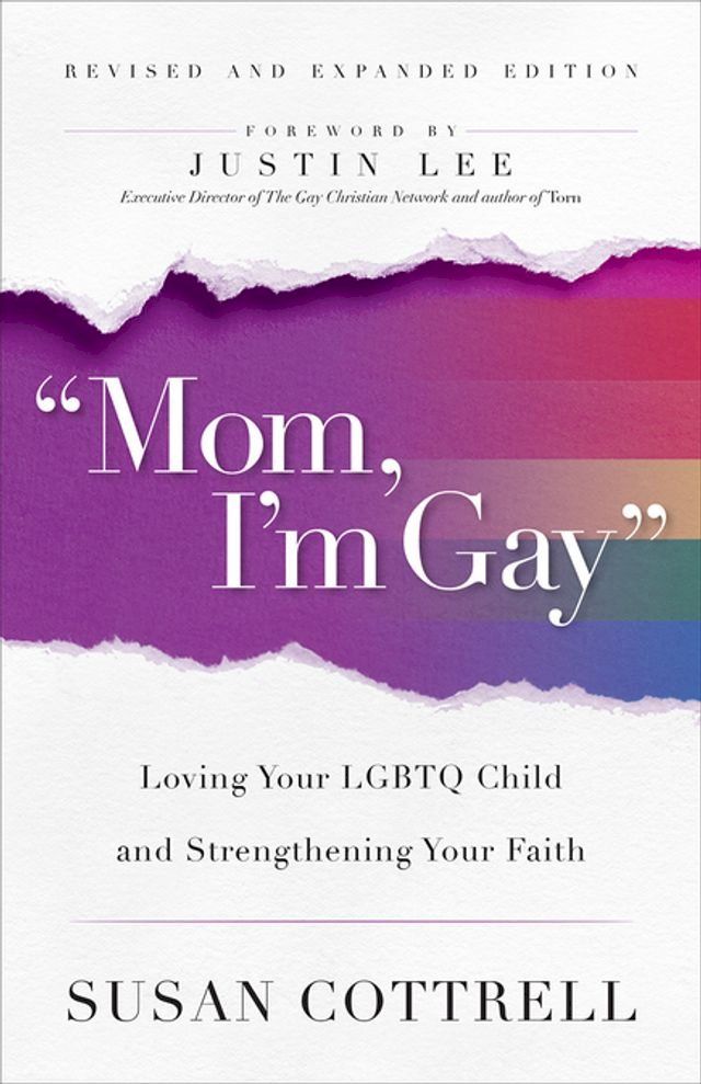  "Mom, I'm Gay," Revised and Expanded Edition(Kobo/電子書)