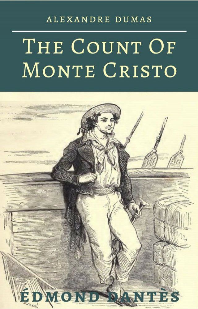  The Count of Monte Cristo, Illustrated (Full Edition - Vol. 1, 2, 3, 4 & 5)(Kobo/電子書)