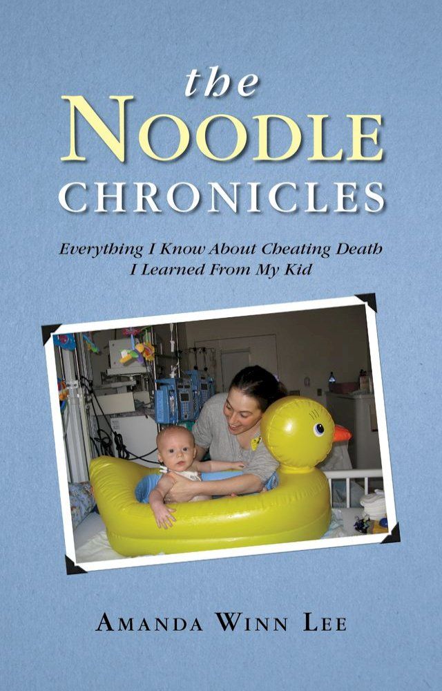  The Noodle Chronicles(Kobo/電子書)