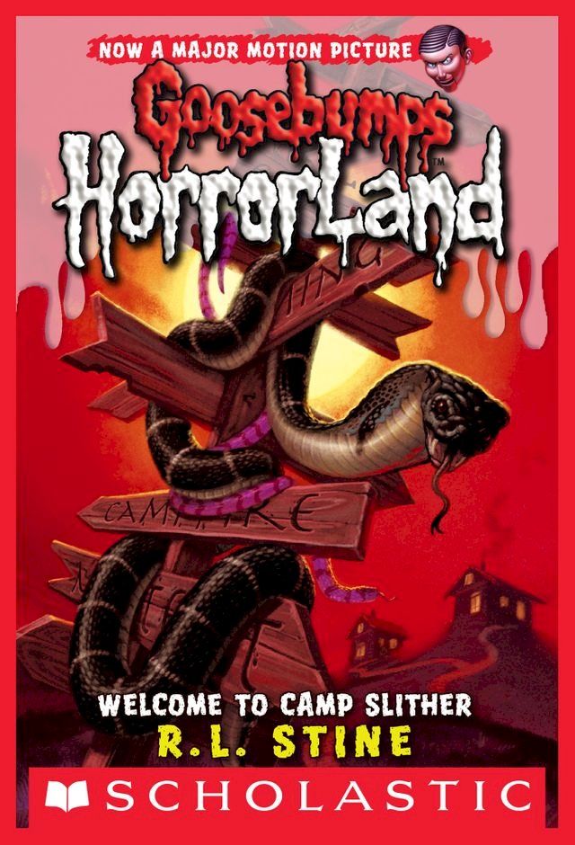  Welcome to Camp Slither (Goosebumps HorrorLand #9)(Kobo/電子書)