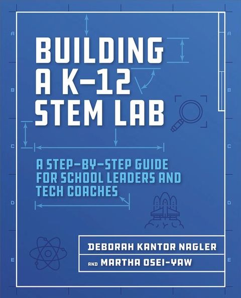 Building a K-12 STEM Lab(Kobo/電子書)