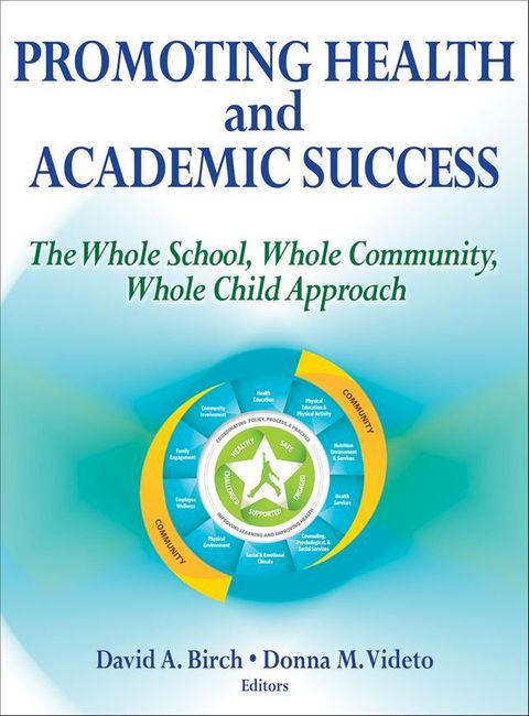 Promoting Health and Academic Success(Kobo/電子書)