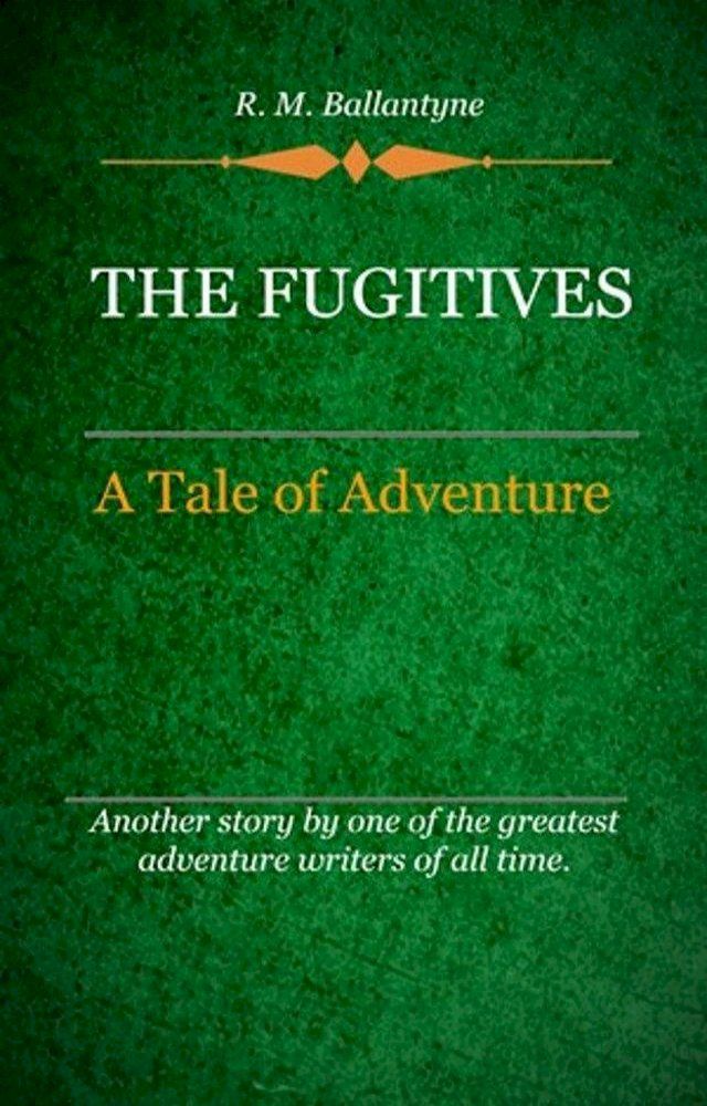  The Fugitives(Kobo/電子書)