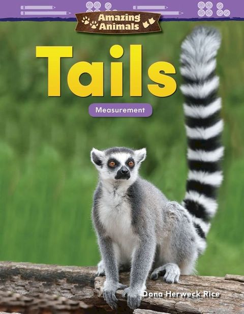 Amazing Animals: Tails Measurement(Kobo/電子書)