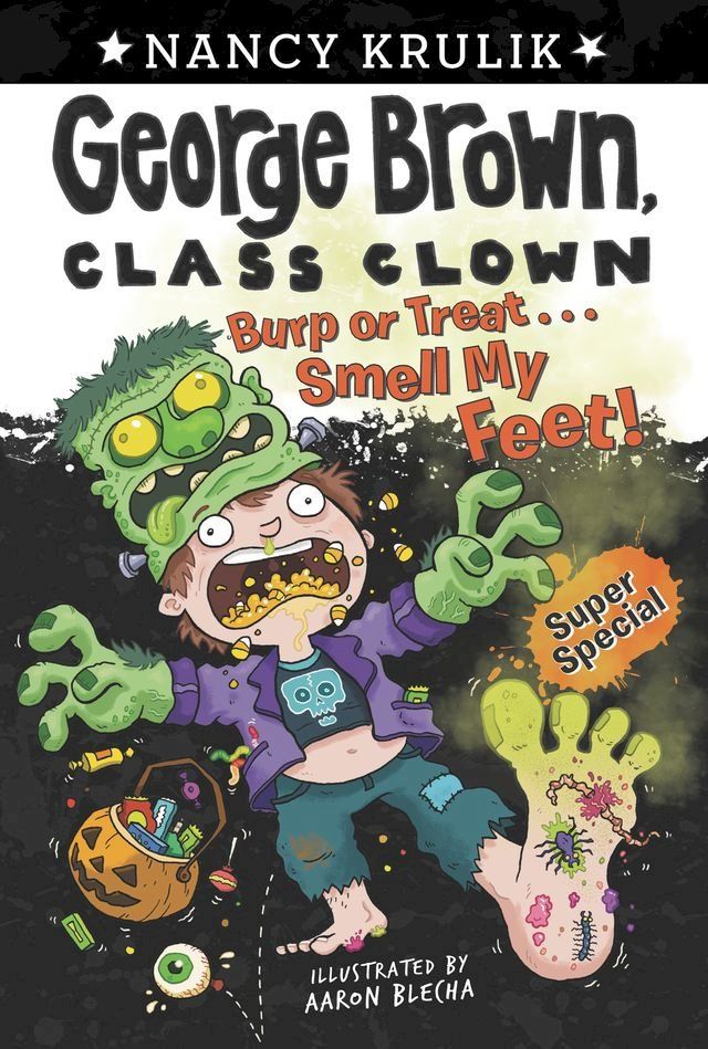  Burp or Treat . . . Smell My Feet! Super Special(Kobo/電子書)