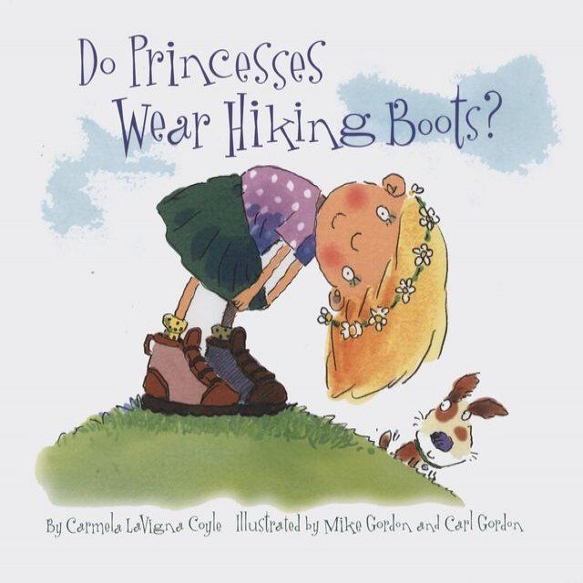  Do Princesses Wear Hiking Boots?(Kobo/電子書)