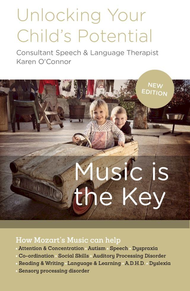  Unlocking Your Child's Potential: Music is the Key(Kobo/電子書)