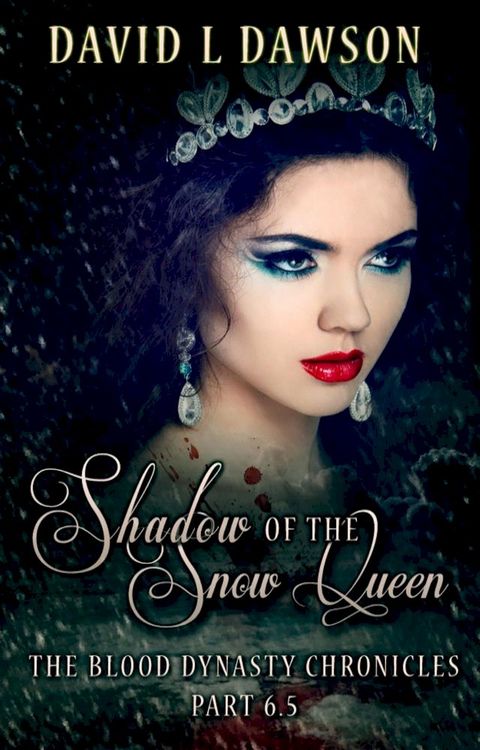 Shadow of the Snow Queen(Kobo/電子書)