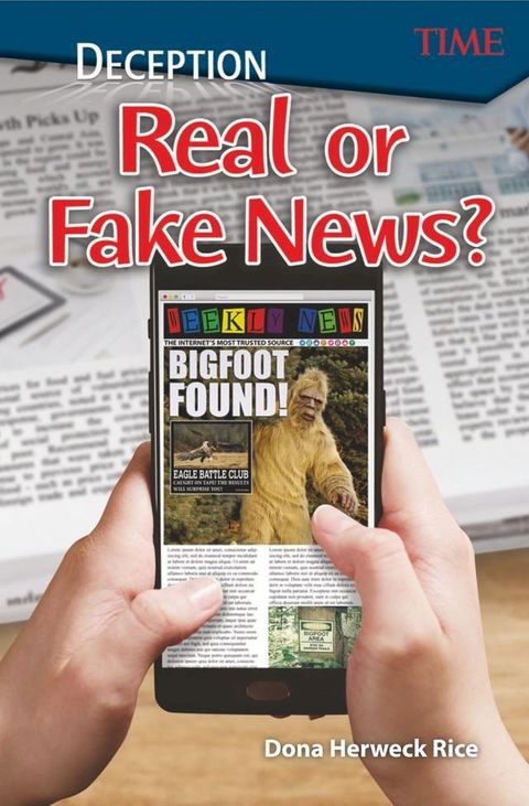 Deception: Real or Fake News?: Read-along ebook(Kobo/電子書)