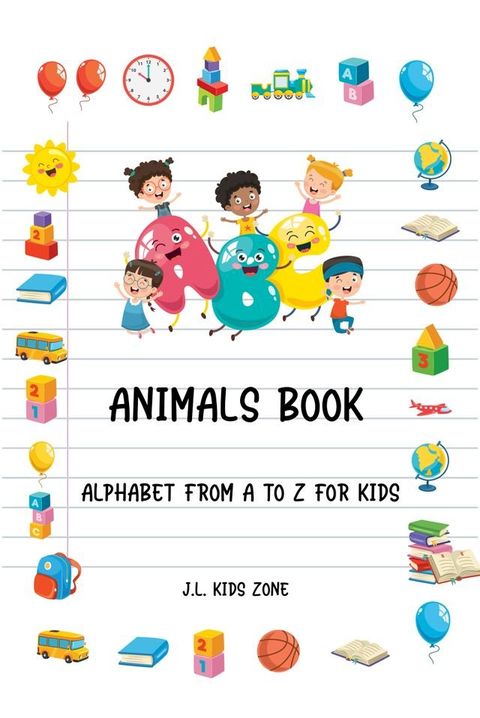 ABC Animals Book : Alphabet from A to Z for Kids(Kobo/電子書)