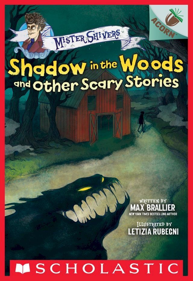  Shadow in the Woods and Other Scary Stories: An Acorn Book (Mister Shivers #2)(Kobo/電子書)