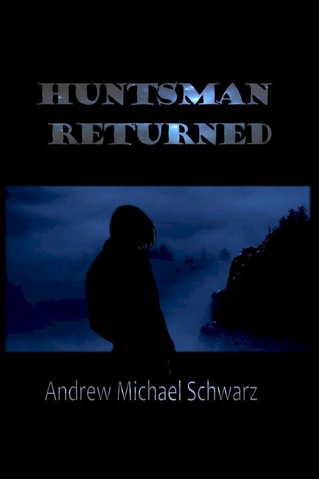  Huntsman Returned(Kobo/電子書)