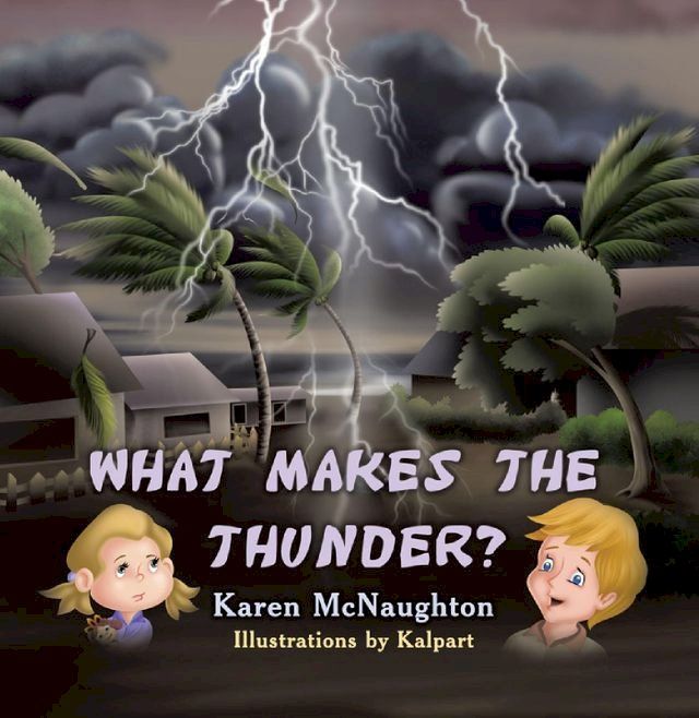  What Makes the Thunder?(Kobo/電子書)