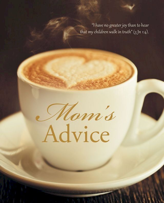  Mom's Advice(Kobo/電子書)