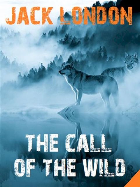 The Call of the Wild(Kobo/電子書)