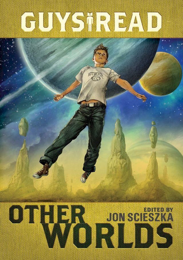  Guys Read: Other Worlds(Kobo/電子書)