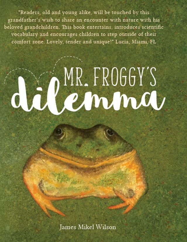  MR. FROGGY'S DILEMMA(Kobo/電子書)