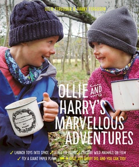 Ollie and Harry's Marvellous Adventures (International Edition)(Kobo/電子書)