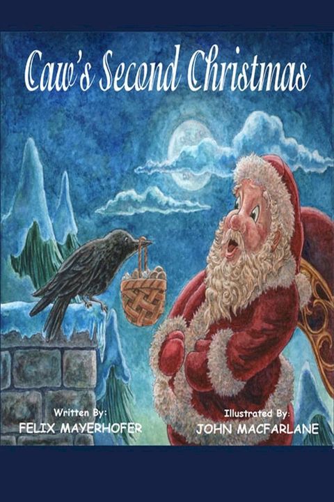 Caws's Second Christmas(Kobo/電子書)