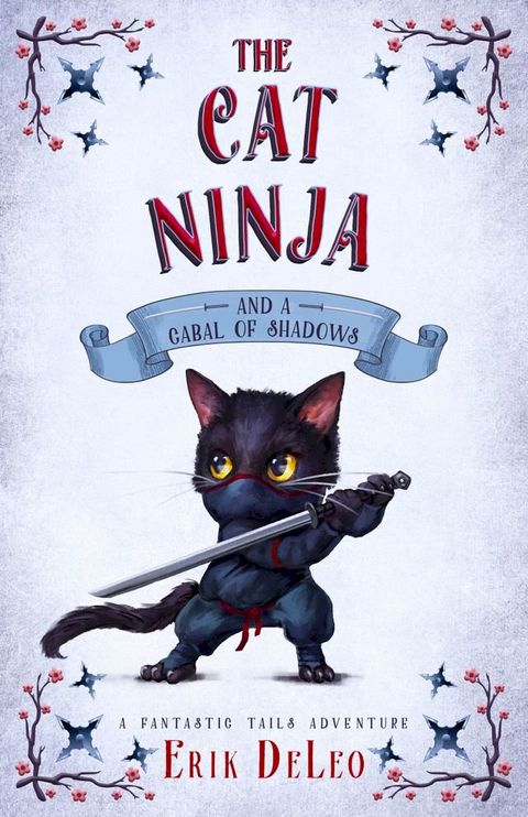 The Cat Ninja(Kobo/電子書)