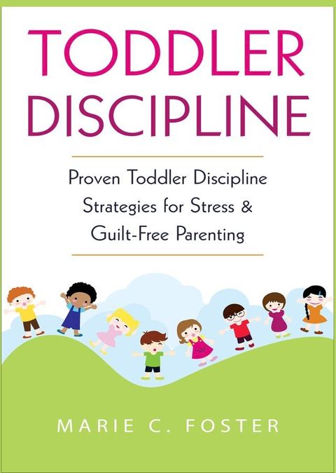 Toddler Discipline(Kobo/電子書)