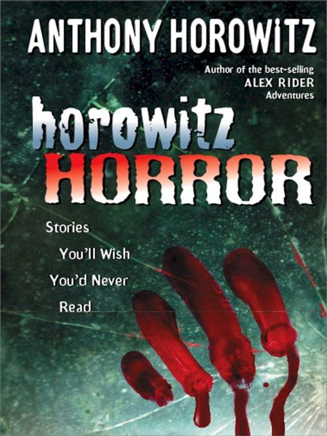  Horowitz Horror(Kobo/電子書)