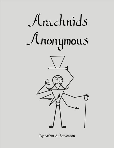 Arachnids Anonymous(Kobo/電子書)