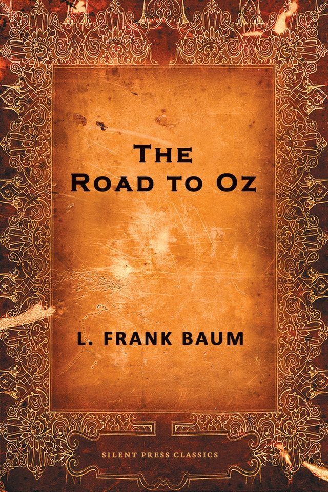  The Road to Oz(Kobo/電子書)