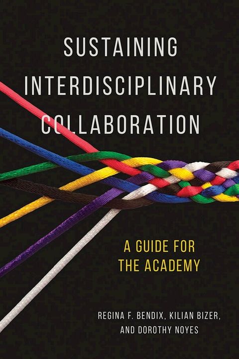 Sustaining Interdisciplinary Collaboration(Kobo/電子書)