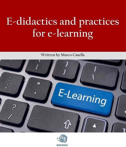 E-didactics and practices for e-learning(Kobo/電子書)