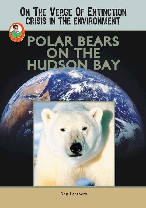 Polar Bears on the Hudson Bay(Kobo/電子書)