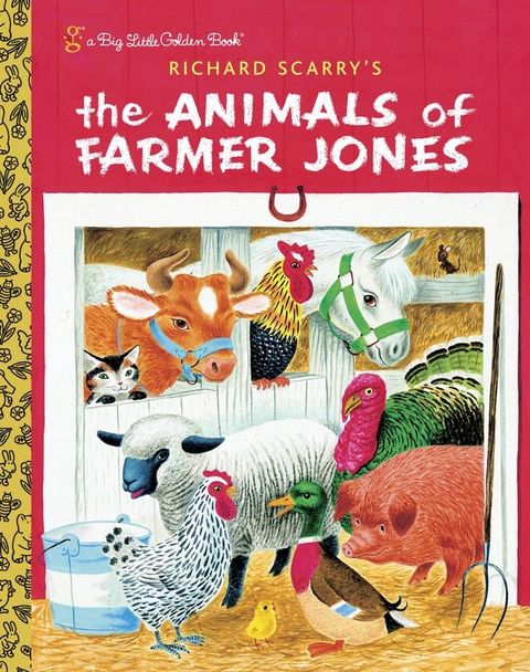 Richard Scarry's The Animals of Farmer Jones(Kobo/電子書)