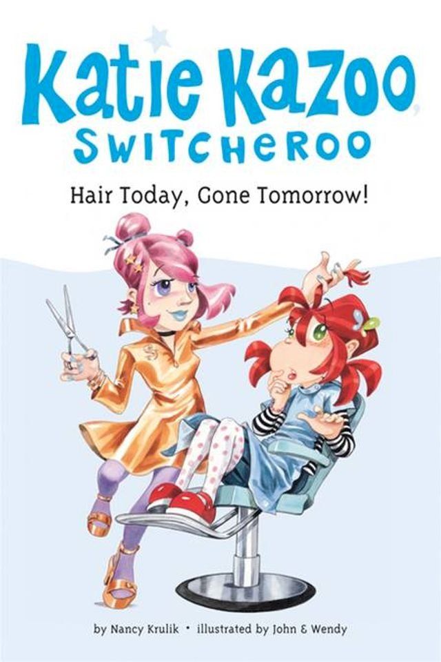  Hair Today, Gone Tomorrow! #34(Kobo/電子書)