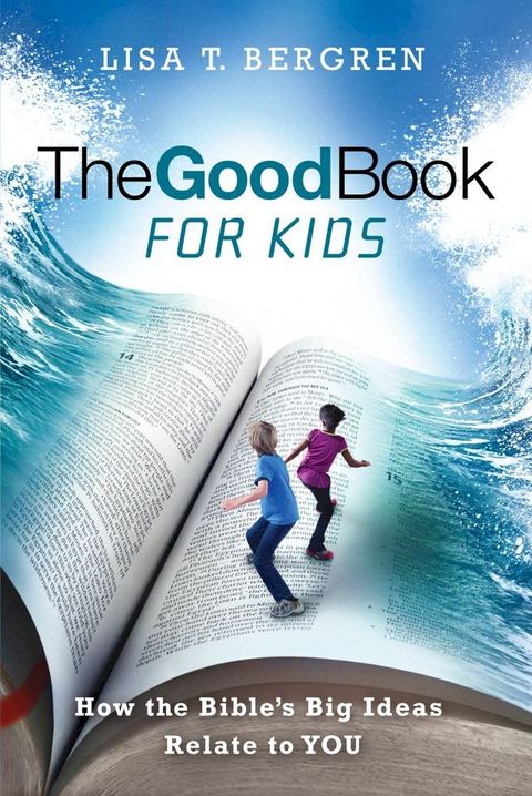 The Good Book for Kids(Kobo/電子書)