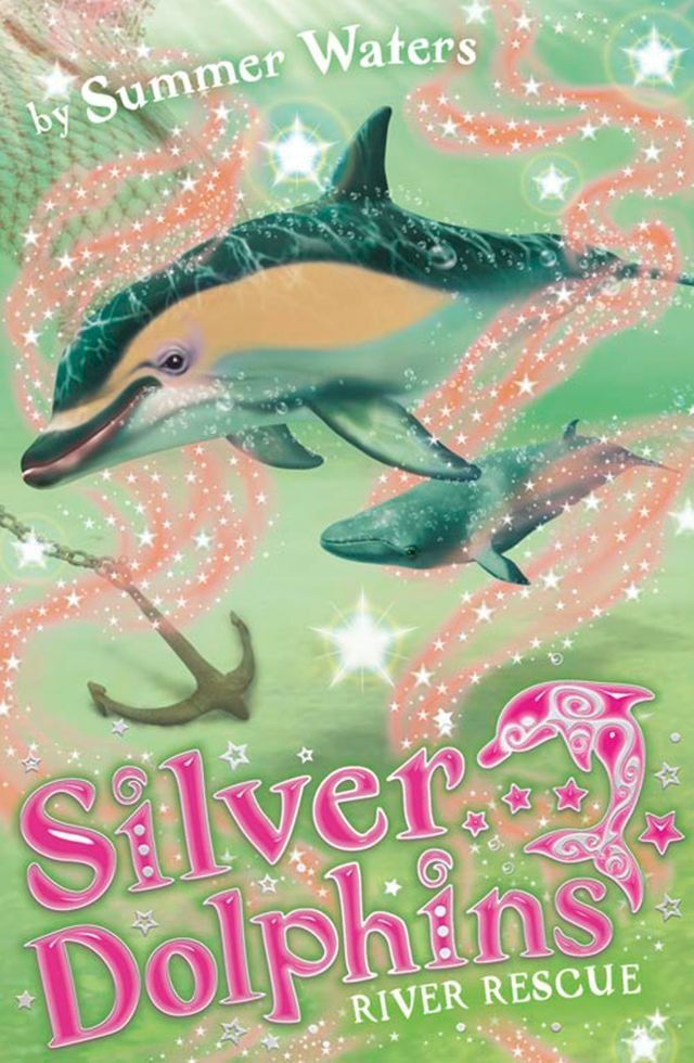  River Rescue (Silver Dolphins, Book 10)(Kobo/電子書)