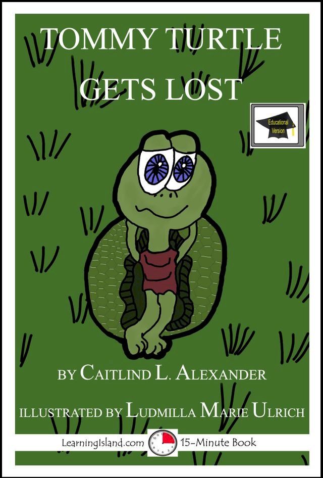  Tommy Turtle Gets Lost: Educational Version(Kobo/電子書)