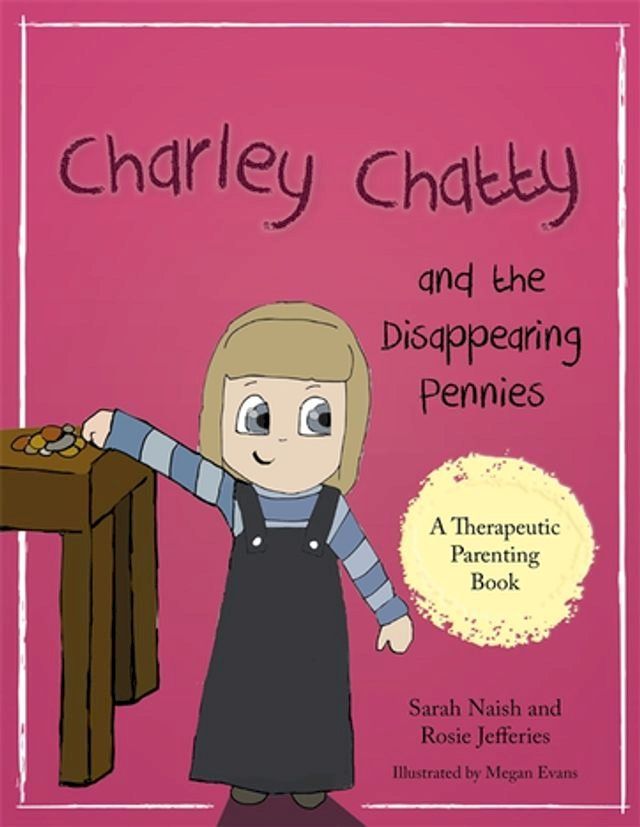  Charley Chatty and the Disappearing Pennies(Kobo/電子書)