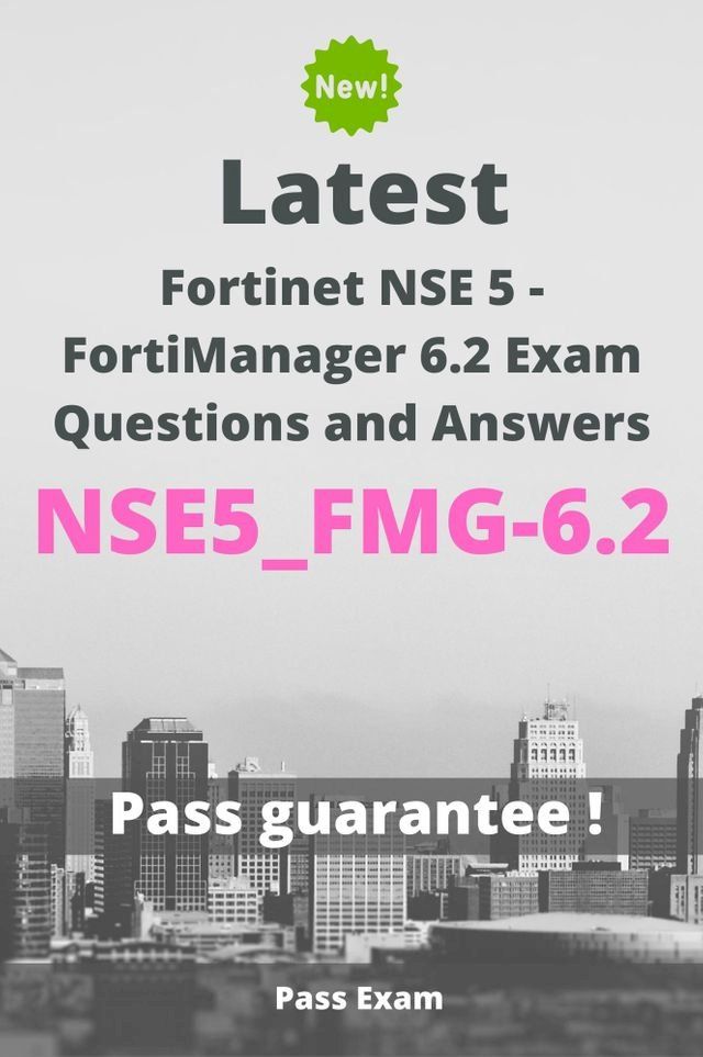  Latest Fortinet NSE 5 - FortiManager 6.2 Exam NSE5_FMG-6.2 Questions and Answers(Kobo/電子書)