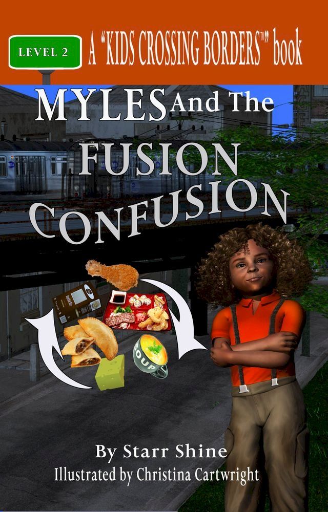  Myles and the Fusion Confusion(Kobo/電子書)