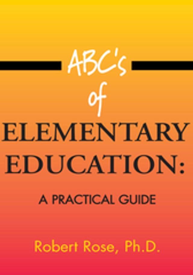  Abc's of Elementary Education:(Kobo/電子書)