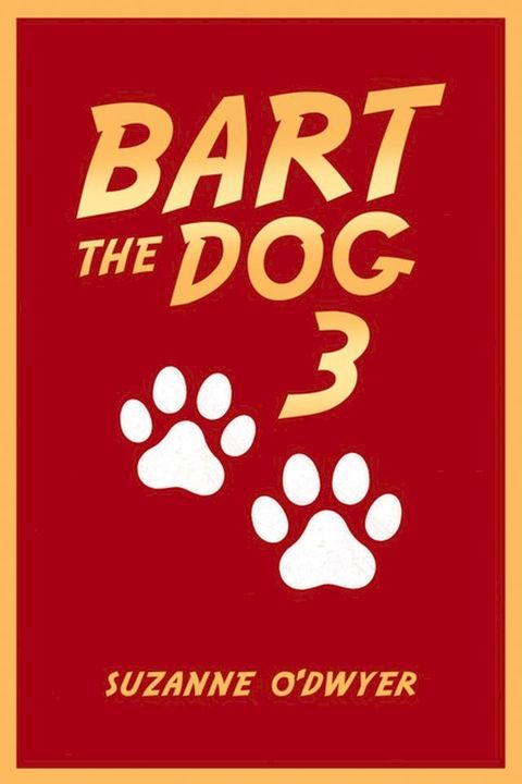 Bart the Dog 3(Kobo/電子書)